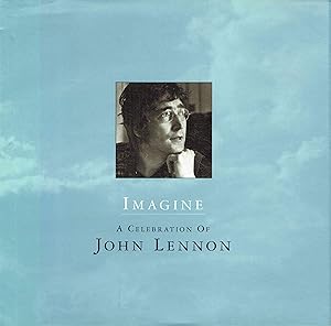 Seller image for IMAGINE: Celebration of John Lennon. for sale by Antiquariat Bernhardt