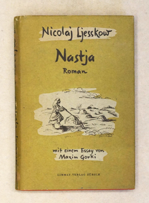 Imagen del vendedor de Nastja. Roman. a la venta por antiquariat peter petrej - Bibliopolium AG