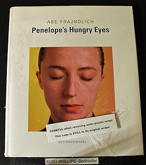 Abe Frajndlich: Penelope's Hungry Eyes