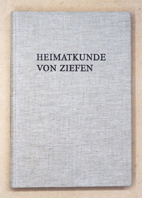 Bild des Verkufers fr Heimatkunde von Ziefen. zum Verkauf von antiquariat peter petrej - Bibliopolium AG