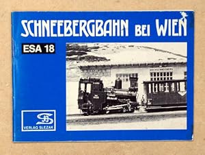 Imagen del vendedor de Schneebergbahn bei Wien. a la venta por antiquariat peter petrej - Bibliopolium AG