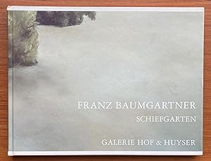 Bild des Verkufers fr Franz Baumgartner, Schiefgarten zum Verkauf von Antiquariaat Digitalis