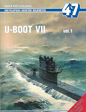 Imagen del vendedor de Encyklopedia Okretow Wojennych [of Warships] 47: U-Boot VII Vol. 1 a la venta por Crossroad Books