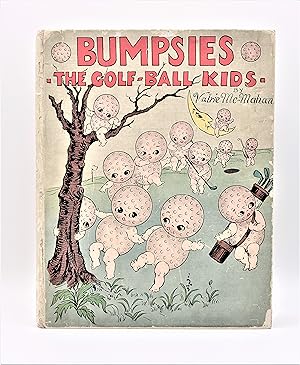 BUMPS: THE GOLF BALL KID AND LITTLE CADDIE [title on front cover is "Bumpsies--The Golf-Ball Kids"]