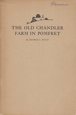 The Old Chandler Farm in Pomfret