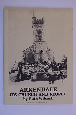 Arkendale: Its Church and People