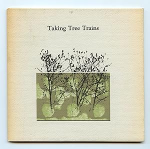 Seller image for Taking Tree Trains for sale by Attic Books (ABAC, ILAB)