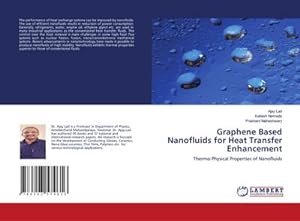 Seller image for Graphene Based Nanofluids for Heat Transfer Enhancement : Thermo-Physical Properties of Nanofluids for sale by AHA-BUCH GmbH