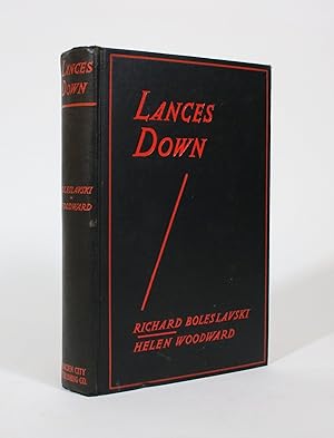 Lances Down: Between The Fires in Moscow