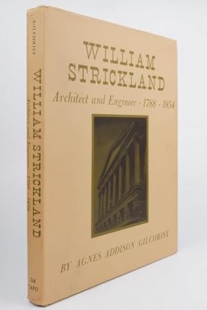 William Strickland-Architect and Engineer 1788-1854 (Architecture and Decorative Art Series) by A...