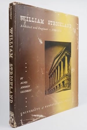 Immagine del venditore per WILLIAM STRICKLAND, Architect and Engineer, 1788-1854 with Supplement Journal (Oct 1954) venduto da Resource for Art and Music Books 