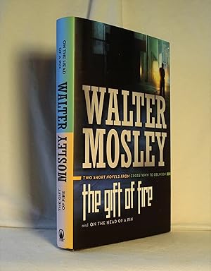 Seller image for The Gift of Fire / On the Head of a Pin: Two Short Novels from Crosstown to Oblivion for sale by Anthony Clark