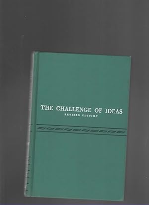 Imagen del vendedor de THE CHALLENGE OF IDEAS An Essay Reader a la venta por The Reading Well Bookstore