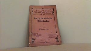 Bild des Verkufers fr Zur Sozialpolitik des Mittelstandes. Kultur und Fortschritt No. 319/20. zum Verkauf von Antiquariat Uwe Berg