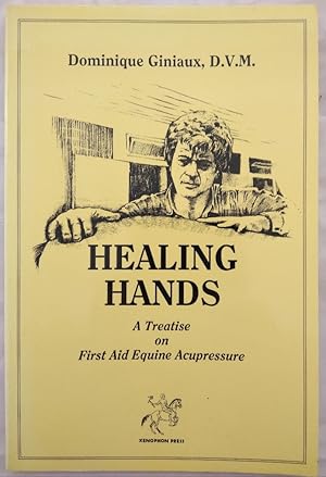 Healing Hands: A Treatise on First-Aid Equine Acupressure.