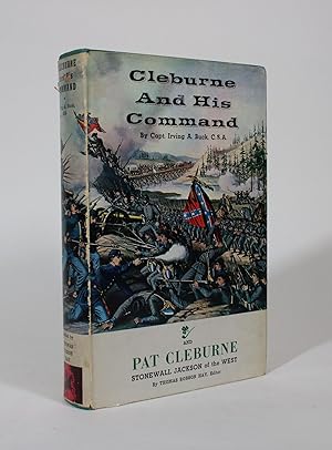 Imagen del vendedor de Cleburne and His Command, and Pat Cleburne: Stonewall Jackson of the West a la venta por Minotavros Books,    ABAC    ILAB