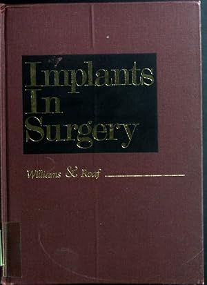 Seller image for Implants in Surgery for sale by books4less (Versandantiquariat Petra Gros GmbH & Co. KG)