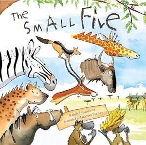 Bild des Verkufers fr The Small Five zum Verkauf von WeBuyBooks