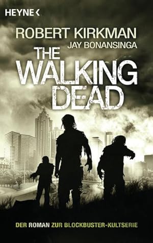 Image du vendeur pour Robert Kirkman's the walking dead 1. mis en vente par Bcher bei den 7 Bergen