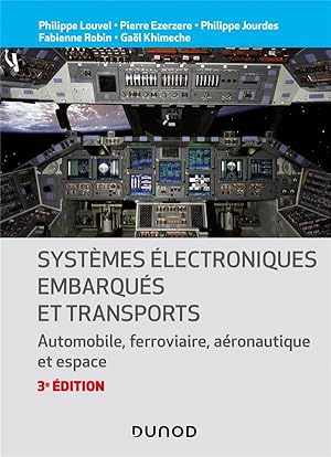 systèmes électroniques embarqués et transports : automobile, ferroviaire, aéronautique et espace ...