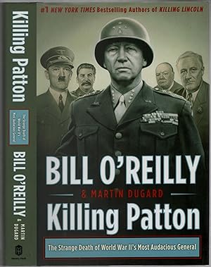 Bild des Verkufers fr Killing Patton: The Strange Death of World War II's Most Audacious General zum Verkauf von Between the Covers-Rare Books, Inc. ABAA