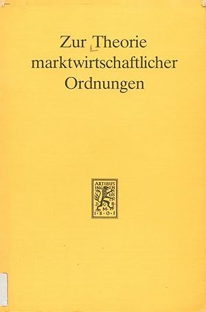 Immagine del venditore per Zur Theorie marktwirtschaftlicher Ordnungen venduto da avelibro OHG