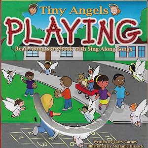Seller image for Tiny Angels Playing Read-Along Storybook with Sing-Along Songs for sale by First Class Used Books