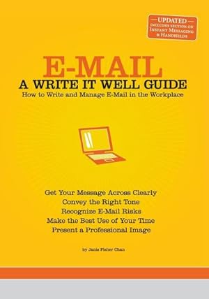 Seller image for E-mail : A Write It Well Guide: How to Write and Manage E-mail in the Workplace for sale by AHA-BUCH GmbH