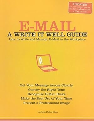 Seller image for E-mail : A Write It Well Guide: How to Write and Manage E-mail in the Workplace for sale by AHA-BUCH GmbH