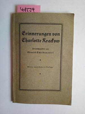 Erinnerungen von Charlotte Krackow Eduard Scheidemantel