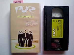 Pur - Mittendrin [VHS] Live - Mittendrin und ganz viel drumherum Das Video zum Pur Jahr 2000