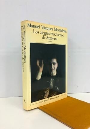 Los alegres muchachos de Atzavara. Firmado y dedicado por el autor.