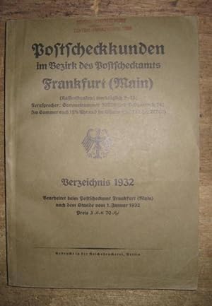Postscheckkunden im Bezirk des Postscheckamtes Frankfurt (Main), Verzeichnis 1932.