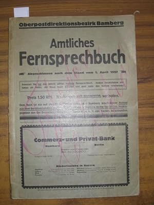 Bild des Verkufers fr Amtliches Fernsprechbuch Oberpostdirektionsbezirk Bamberg. Abgeschlossen nach dem Stand vom 1. April 1927. zum Verkauf von Antiquariat Carl Wegner