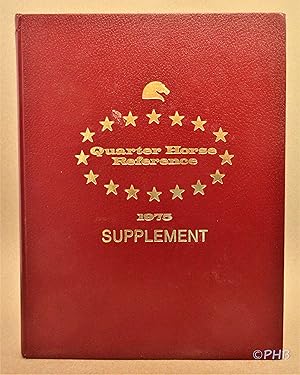 Quarter Horse Reference: 1975 Supplement