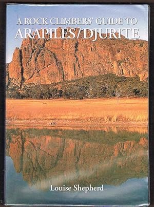 A Rock Climbers' Guide to Arapiles / Djurite