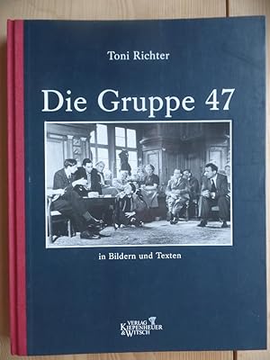 Bild des Verkufers fr Die Gruppe 47 : in Bildern und Texten. zum Verkauf von Antiquariat Rohde