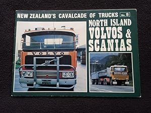 Seller image for New Zealand's Cavalcade of Trucks No. 8. North Island Scanias and Volvos for sale by Archway Books