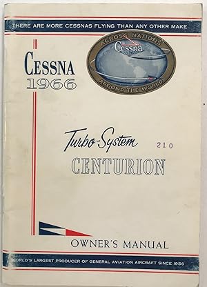 Cessna 1966 Tubo System 210 Centurion Owner's Manual