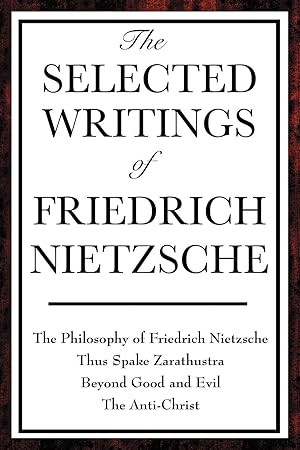 Seller image for The Selected Writings of Friedrich Nietzsche for sale by moluna