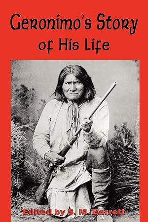 Seller image for Geronimo s Story of His Life for sale by moluna