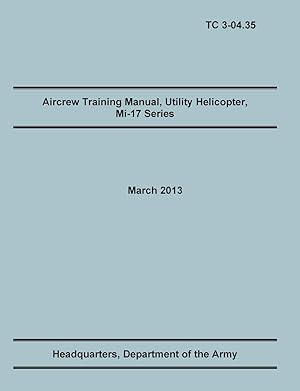 Seller image for Aircrew Training Manual, Utility Helicopter Mi-17 Series for sale by moluna