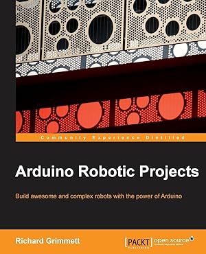 Immagine del venditore per Arduino Robotic Projects venduto da moluna