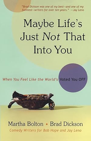 Seller image for Maybe Life s Just Not That Into You for sale by moluna