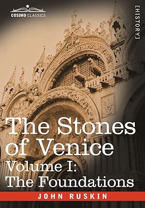 Bild des Verkufers fr The Stones of Venice - Volume I zum Verkauf von moluna