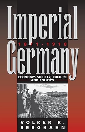 Seller image for Imperial Germany 1871-1918 for sale by moluna