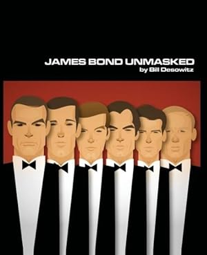 Seller image for James Bond Unmasked for sale by moluna