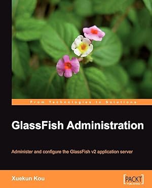 Bild des Verkufers fr Glassfish Administration zum Verkauf von moluna