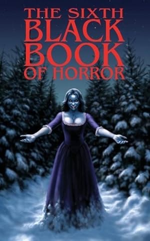 Seller image for The Sixth Black Book of Horror for sale by moluna