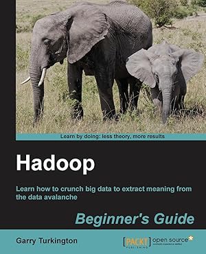 Seller image for Hadoop Beginner s Guide for sale by moluna